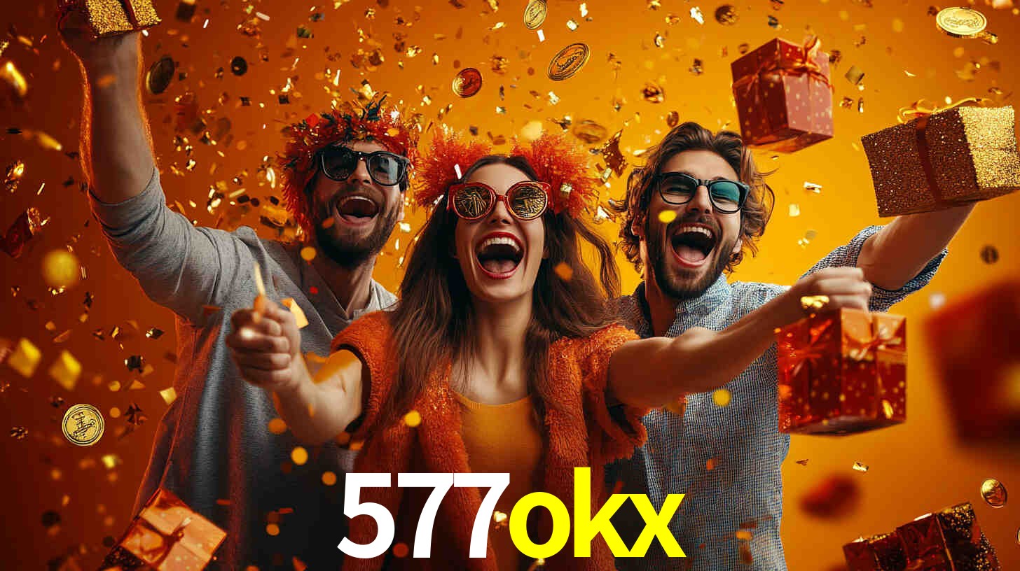 577okx: Seu Cassino Premiado com Pagamentos Rápidos
